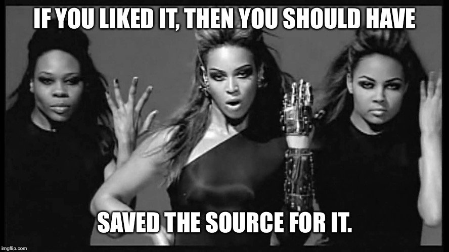A meme explaining why you should save your source and not care about knitted documents